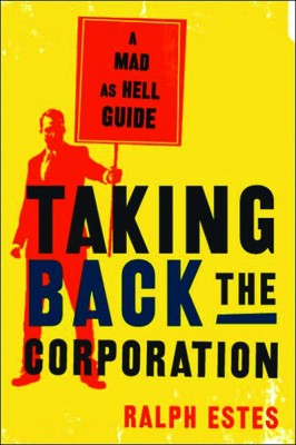 Taking Back the Corporation