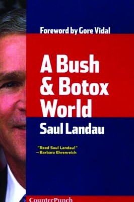 A Bush &amp; Botox World