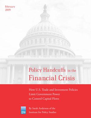 Policy Handcuffs in the Financial Crisis