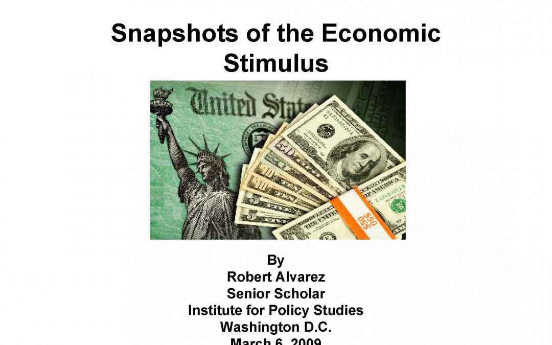 Snapshots of the Economic Stimulus