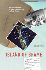 Author Event: David Vine,  ‘Island of Shame: The Secret History of the U.S Military Base on Diego Garcia.’