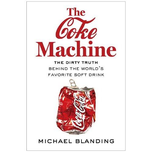 Author Event: The Coke Machine: The Dirty Truth Behind America’s Favorite Soft Drink