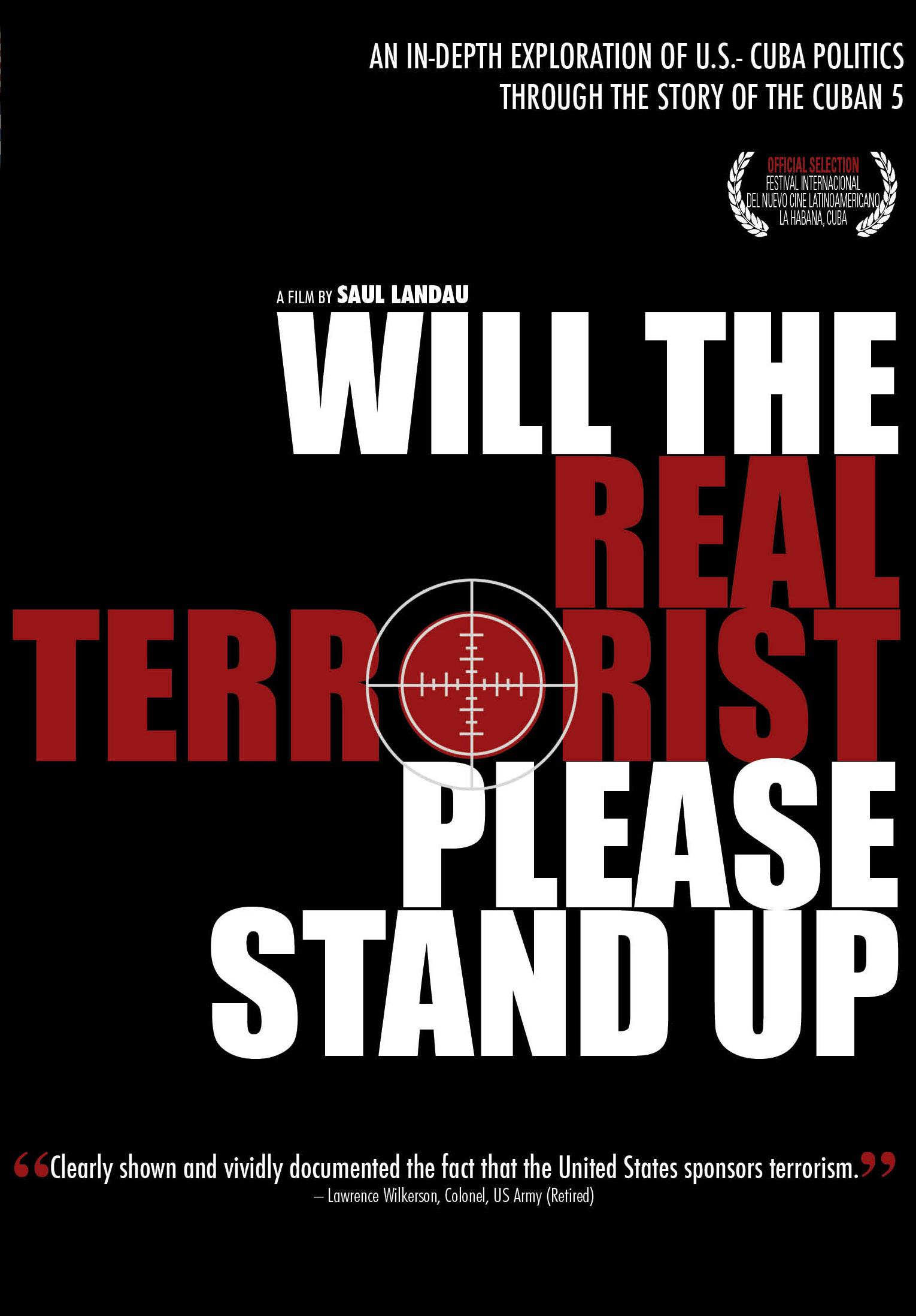 Santa Fe Premiere: Will the Real Terrorist Please Stand Up