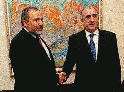 Azerbaijani Foreign Minister Elmar Mammadyarov and Israeli Foreign Minister Avigdor Lieberman.