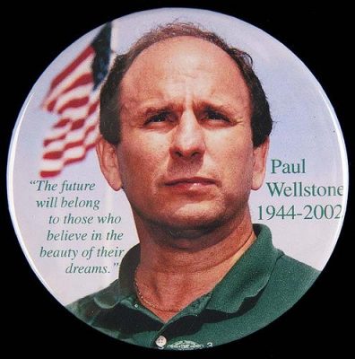 Pinback button created in memory of U.S. senator Paul Wellstone, killed in a plane crash on October 25, 2002. Photo by Minnesota Historical Society. 