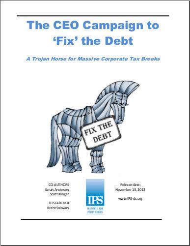The CEO Campaign to ‘Fix’ the Debt: A Trojan Horse for Massive Corporate Tax Breaks