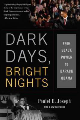 Author Event: DARK DAYS, BRIGHT NIGHTS: From Black Power to Barack Obama