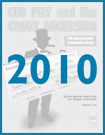 Executive Excess 2010: CEO Pay and the Great Recession