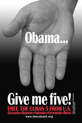 Campaign by the International Committee for the Freedom of the Cuban Five to write President Obama the fifth of each month.