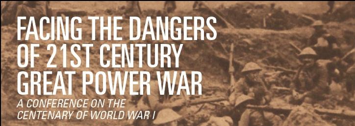 Conference: Facing the Dangers of 21st Century Great Power War