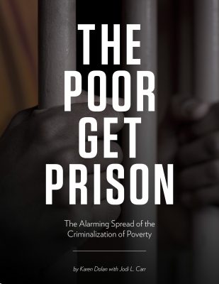 The Poor Get Prison Report Cover
