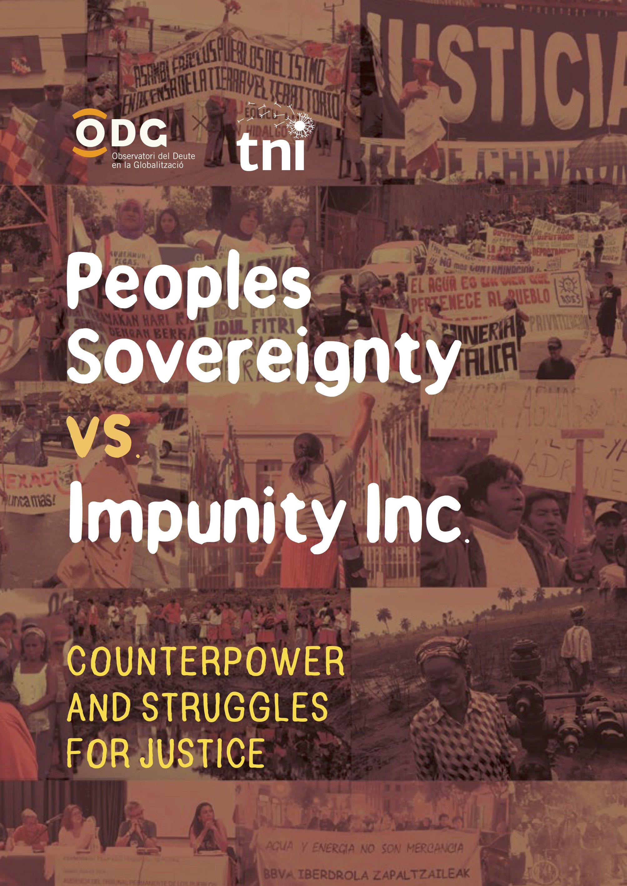 Peoples Sovereignty vs. Impunity Inc.: Counterpower and Struggles for Justice