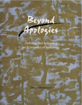 beyond-apologies-ecnomics-wellbeing-debra-efroymson