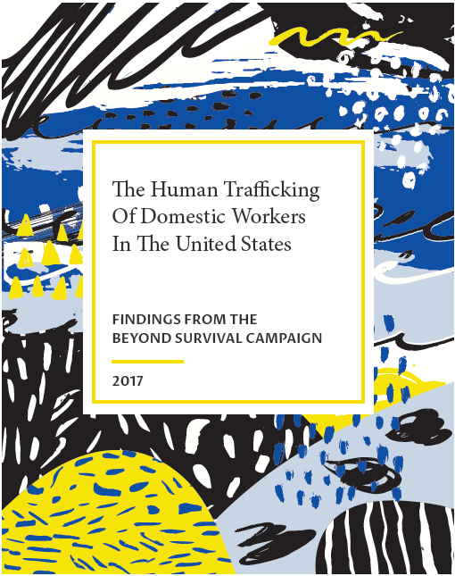 NDWA and IPS Report Reveals Link Between Immigration Enforcement and Human Trafficking, With Stories and Solutions From Survivors