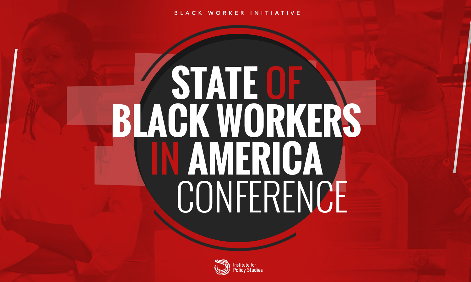 State of Black Workers in America Conference