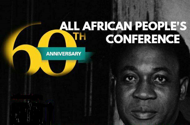 All African People’s Conference 60th Anniversary