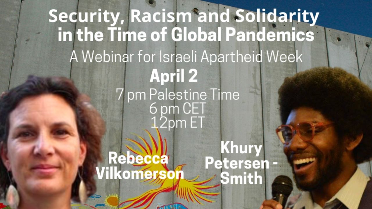 Webinar: Security, Racism and Solidarity in the Time of Global Pandemics
