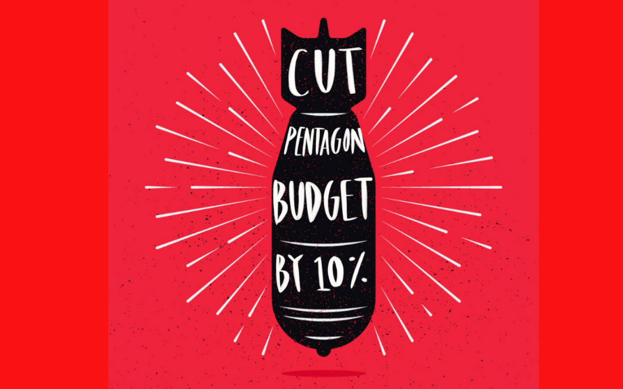 cut the pentagon budget by 10 percent