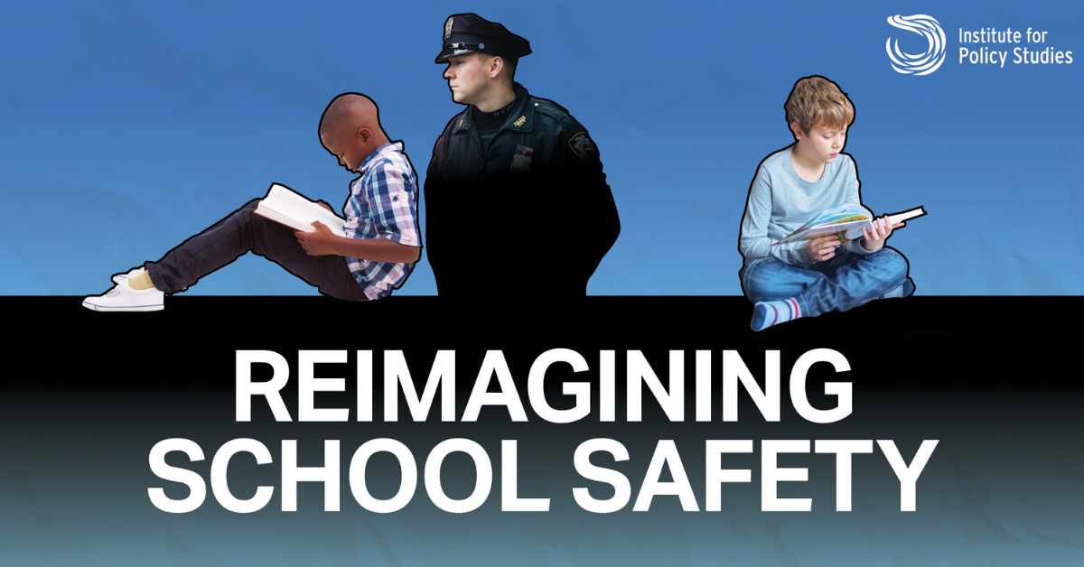 Reimagining School Safety