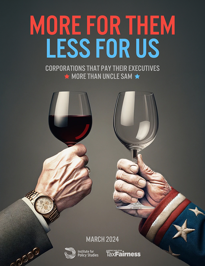 Report cover reading "More for them, less for Us: corporations that pay their executives more than Uncle Sam"