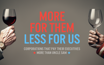 REPORT: More for Them, Less for Us: Corporations That Pay Their Executives More Than Uncle Sam